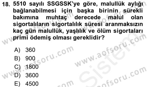Sosyal Güvenlik Hukuku Dersi 2017 - 2018 Yılı (Vize) Ara Sınav Soruları 18. Soru
