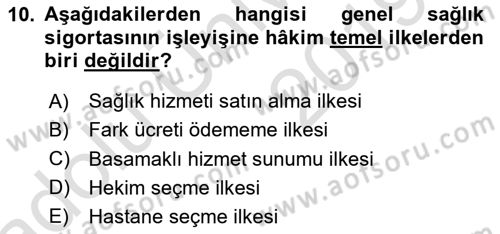 Sosyal Güvenlik Hukuku Dersi 2018 - 2019 Yılı 3 Ders Sınav Soruları 10. Soru