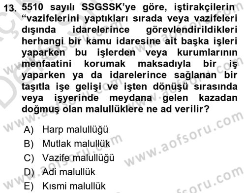 Sosyal Güvenlik Hukuku Dersi 2018 - 2019 Yılı 3 Ders Sınav Soruları 13. Soru
