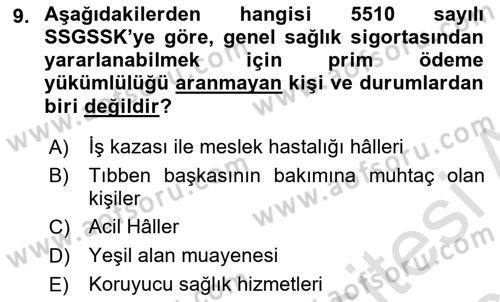 Sosyal Güvenlik Hukuku Dersi 2018 - 2019 Yılı 3 Ders Sınav Soruları 9. Soru