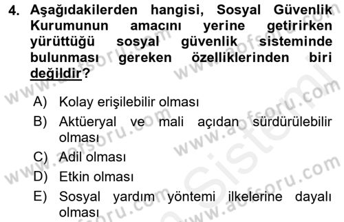 Sosyal Güvenlik Hukuku Dersi 2018 - 2019 Yılı (Vize) Ara Sınav Soruları 4. Soru