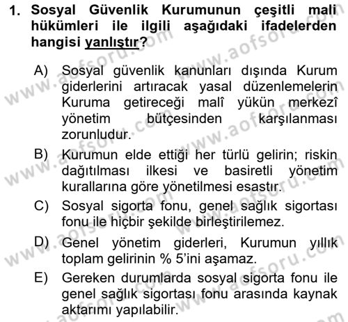 Sosyal Güvenlik Hukuku Dersi 2018 - 2019 Yılı (Final) Dönem Sonu Sınav Soruları 1. Soru