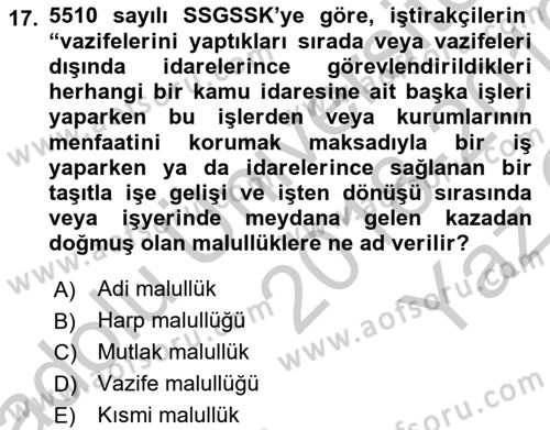Sosyal Güvenlik Hukuku Dersi 2018 - 2019 Yılı Yaz Okulu Sınav Soruları 17. Soru