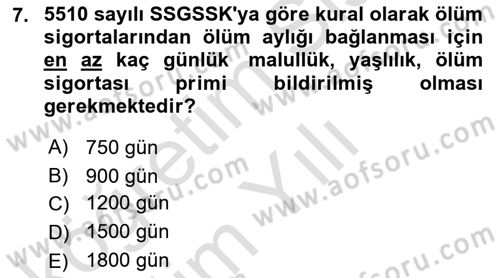Sosyal Güvenlik Hukuku Dersi 2020 - 2021 Yılı Yaz Okulu Sınav Soruları 7. Soru