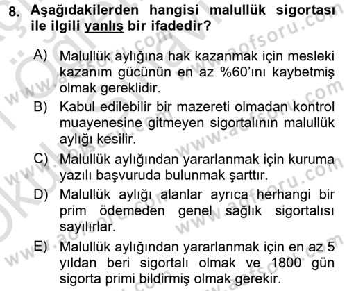Sosyal Güvenlik Hukuku Dersi 2020 - 2021 Yılı Yaz Okulu Sınav Soruları 8. Soru