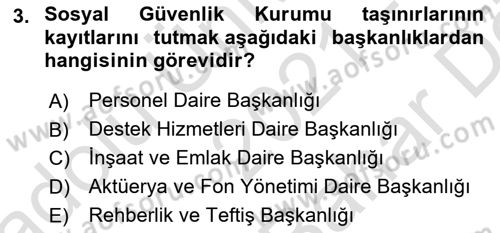 Sosyal Güvenlik Hukuku Dersi 2021 - 2022 Yılı (Vize) Ara Sınav Soruları 3. Soru