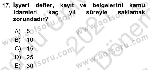 Sosyal Güvenlik Hukuku Dersi 2021 - 2022 Yılı (Final) Dönem Sonu Sınav Soruları 17. Soru