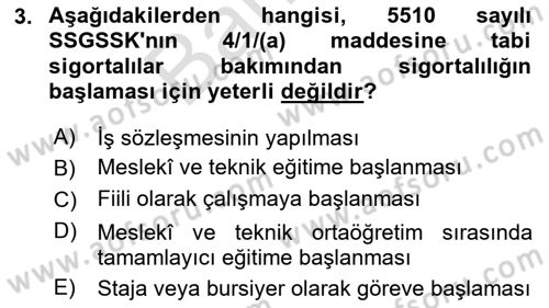 Sosyal Güvenlik Hukuku Dersi 2021 - 2022 Yılı (Final) Dönem Sonu Sınav Soruları 3. Soru