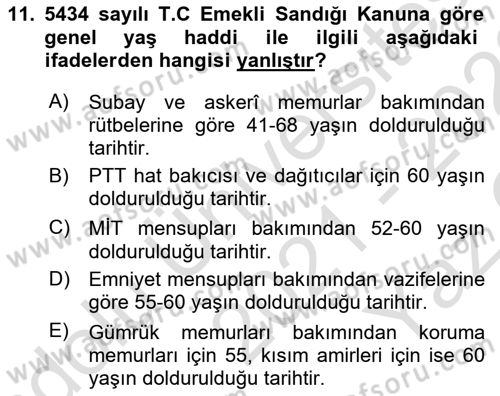 Sosyal Güvenlik Hukuku Dersi 2021 - 2022 Yılı Yaz Okulu Sınav Soruları 11. Soru