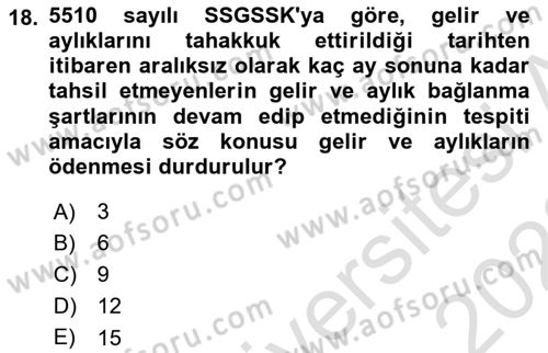 Sosyal Güvenlik Hukuku Dersi 2021 - 2022 Yılı Yaz Okulu Sınav Soruları 18. Soru