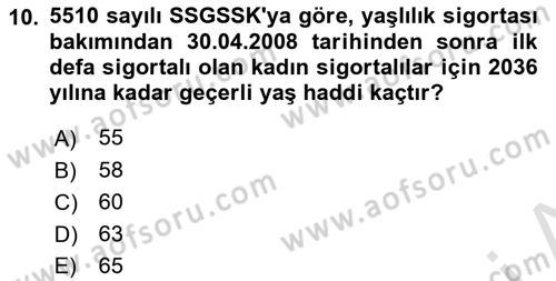 Sosyal Güvenlik Hukuku Dersi 2022 - 2023 Yılı Yaz Okulu Sınav Soruları 10. Soru