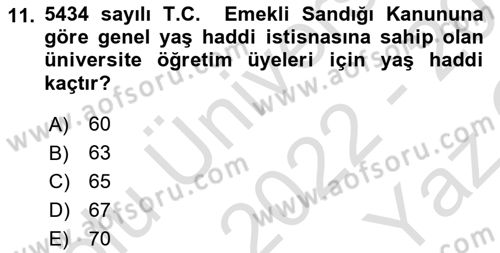 Sosyal Güvenlik Hukuku Dersi 2022 - 2023 Yılı Yaz Okulu Sınav Soruları 11. Soru