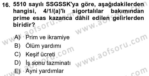 Sosyal Güvenlik Hukuku Dersi 2022 - 2023 Yılı Yaz Okulu Sınav Soruları 16. Soru