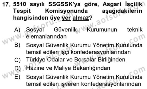 Sosyal Güvenlik Hukuku Dersi 2022 - 2023 Yılı Yaz Okulu Sınav Soruları 17. Soru