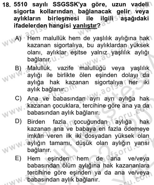 Sosyal Güvenlik Hukuku Dersi 2022 - 2023 Yılı Yaz Okulu Sınav Soruları 18. Soru