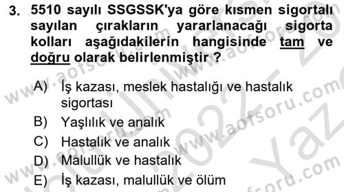 Sosyal Güvenlik Hukuku Dersi 2022 - 2023 Yılı Yaz Okulu Sınav Soruları 3. Soru