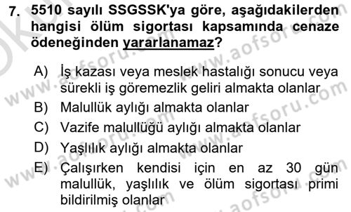 Sosyal Güvenlik Hukuku Dersi 2022 - 2023 Yılı Yaz Okulu Sınav Soruları 7. Soru