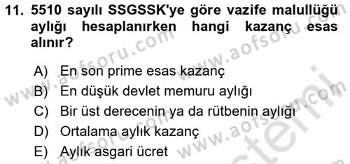 Sosyal Güvenlik Hukuku Dersi 2023 - 2024 Yılı (Final) Dönem Sonu Sınav Soruları 11. Soru