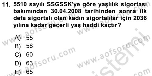 Sosyal Güvenlik Hukuku Dersi 2023 - 2024 Yılı Yaz Okulu Sınav Soruları 11. Soru