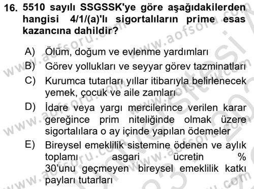 Sosyal Güvenlik Hukuku Dersi 2023 - 2024 Yılı Yaz Okulu Sınav Soruları 16. Soru