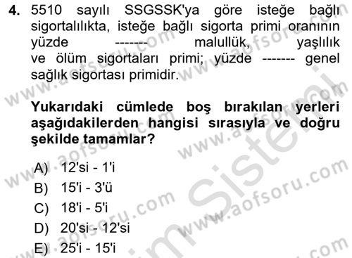 Sosyal Güvenlik Hukuku Dersi 2023 - 2024 Yılı Yaz Okulu Sınav Soruları 4. Soru