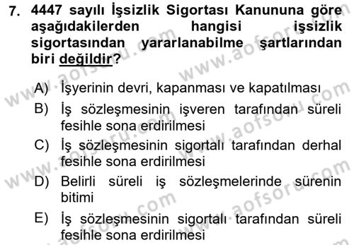 Sosyal Güvenlik Hukuku Dersi 2023 - 2024 Yılı Yaz Okulu Sınav Soruları 7. Soru