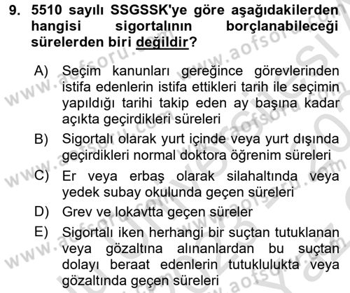 Sosyal Güvenlik Hukuku Dersi 2023 - 2024 Yılı Yaz Okulu Sınav Soruları 9. Soru