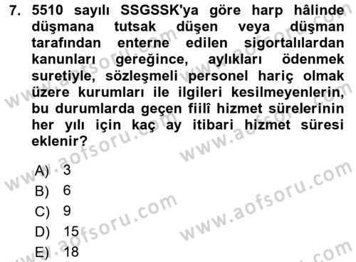 Sosyal Güvenlik Hukuku Dersi 2024 - 2025 Yılı (Final) Dönem Sonu Sınav Soruları 7. Soru