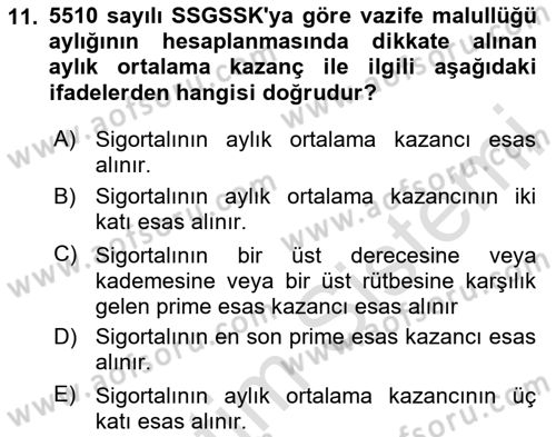 Sosyal Güvenlik Hukuku Dersi 2024 - 2025 Yılı Yaz Okulu Sınav Soruları 11. Soru