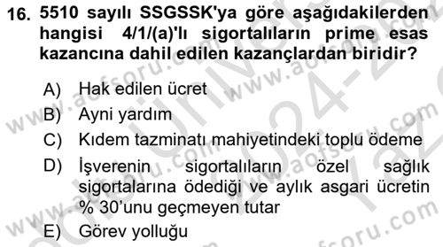 Sosyal Güvenlik Hukuku Dersi 2024 - 2025 Yılı Yaz Okulu Sınav Soruları 16. Soru