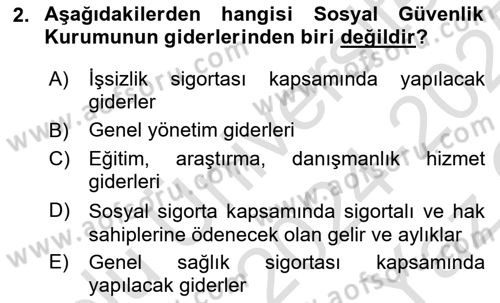 Sosyal Güvenlik Hukuku Dersi 2024 - 2025 Yılı Yaz Okulu Sınav Soruları 2. Soru