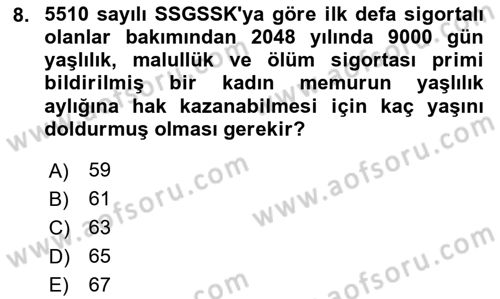 Sosyal Güvenlik Hukuku Dersi 2024 - 2025 Yılı Yaz Okulu Sınav Soruları 8. Soru