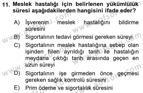Sosyal Güvenlik Hukuku Dersi 2025 - 2026 Yılı (Vize) Ara Sınav Soruları 11. Soru