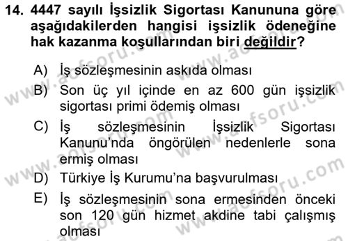 Sosyal Güvenlik Hukuku Dersi 2025 - 2026 Yılı (Vize) Ara Sınav Soruları 14. Soru