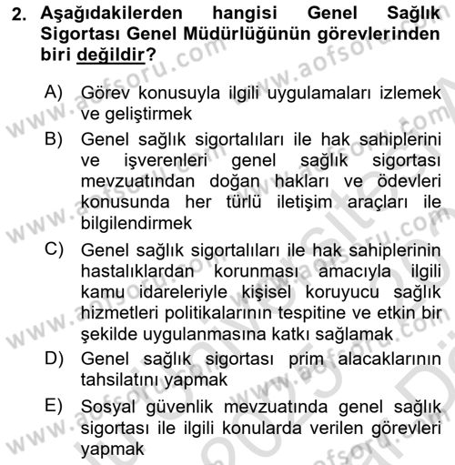 Sosyal Güvenlik Hukuku Dersi 2025 - 2026 Yılı (Vize) Ara Sınav Soruları 2. Soru