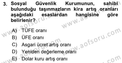 Sosyal Güvenlik Hukuku Dersi 2025 - 2026 Yılı (Vize) Ara Sınav Soruları 3. Soru