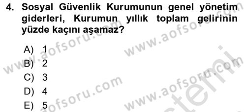 Sosyal Güvenlik Hukuku Dersi 2025 - 2026 Yılı (Vize) Ara Sınav Soruları 4. Soru
