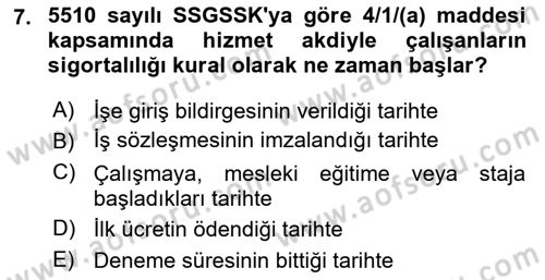 Sosyal Güvenlik Hukuku Dersi 2025 - 2026 Yılı (Vize) Ara Sınav Soruları 7. Soru