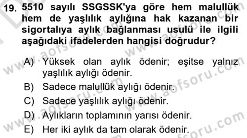 Sosyal Güvenlik Hukuku Dersi 2025 - 2026 Yılı (Final) Dönem Sonu Sınav Soruları 19. Soru