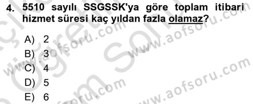 Sosyal Güvenlik Hukuku Dersi 2025 - 2026 Yılı (Final) Dönem Sonu Sınav Soruları 4. Soru