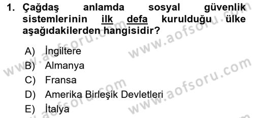 Sosyal Güvenlik Hukuku Dersi 2025 - 2026 Yılı Yaz Okulu Sınav Soruları 1. Soru