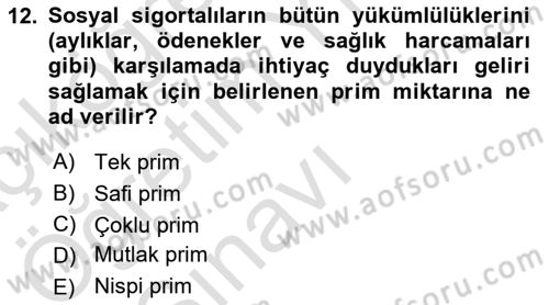 Sosyal Güvenlik Hukuku Dersi 2025 - 2026 Yılı Yaz Okulu Sınav Soruları 12. Soru