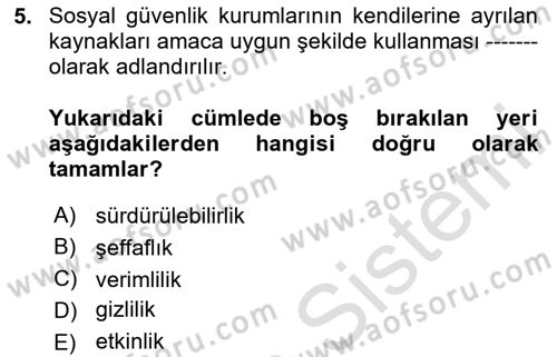 Sosyal Güvenlik Hukuku Dersi 2025 - 2026 Yılı Yaz Okulu Sınav Soruları 5. Soru