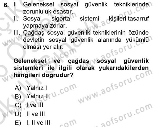Sosyal Güvenlik Hukuku Dersi 2025 - 2026 Yılı Yaz Okulu Sınav Soruları 6. Soru