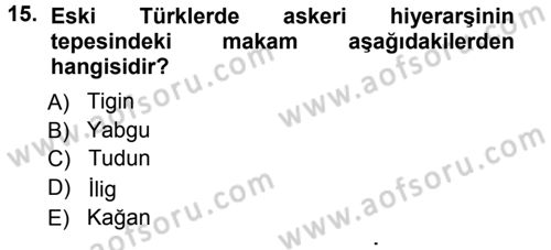 Türk İdare Tarihi Dersi Ara Sınavı Deneme Sınav Soruları 15. Soru