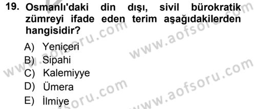 Türk İdare Tarihi Dersi Ara Sınavı Deneme Sınav Soruları 19. Soru