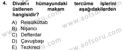 Türk İdare Tarihi Dersi Ara Sınavı Deneme Sınav Soruları 4. Soru