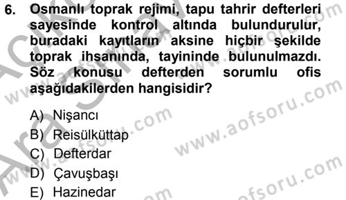 Türk İdare Tarihi Dersi 2012 - 2013 Yılı (Vize) Ara Sınav Soruları 6. Soru
