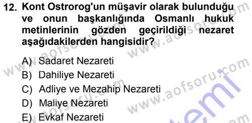 Türk İdare Tarihi Dersi 2012 - 2013 Yılı (Final) Dönem Sonu Sınav Soruları 12. Soru