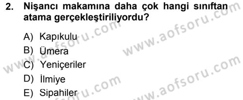 Türk İdare Tarihi Dersi 2012 - 2013 Yılı (Final) Dönem Sonu Sınav Soruları 2. Soru